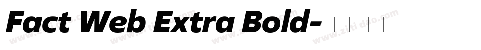 Fact Web Extra Bold字体转换